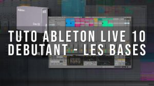 ableton live 11 tuto debutant